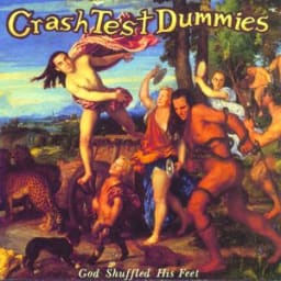 Crash Test Dummies - Mmm Mmm Mmm Mmm