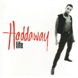 Haddaway - Life