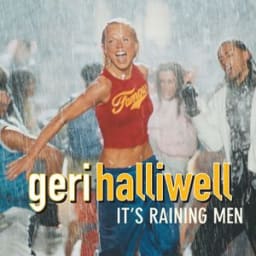 Geri Halliwell - It's Raining Men