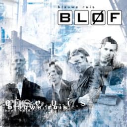 BLØF - Dichterbij Dan Ooit