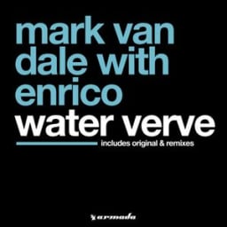 Mark Van Dale, Enrico, DJ Quicksilver - Water Verve - DJ Quicksilver Radio Edit