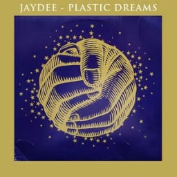 Jaydee - Plastic Dreams