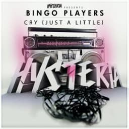 Bingo Players - Cry (Just A Little) - Radio Edit