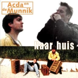 Acda en de Munnik - Niet Of Nooit Geweest