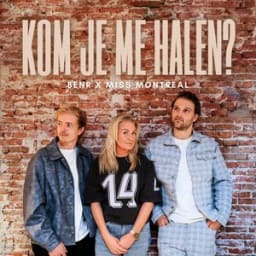 BENR, Miss Montreal - Kom Je Me Halen
