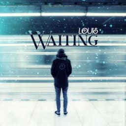 Louis - Waiting