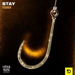 FISHER - Stay