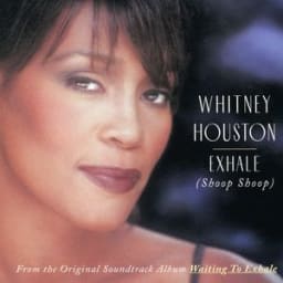 Whitney Houston - Exhale (Shoop Shoop) - Original Soundtrack