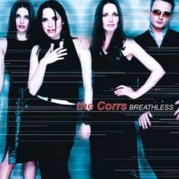 The Corrs - Breathless