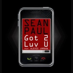 Sean Paul, Alexis Jordan - Got 2 Luv U (feat. Alexis Jordan)