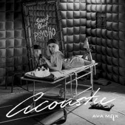 Ava Max - Sweet but Psycho