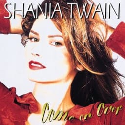 Shania Twain - Man! I Feel Like A Woman!