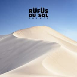 RÜFÜS DU SOL - No Place