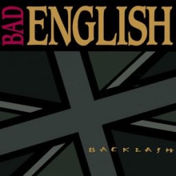 Bad English - Time Stood Still