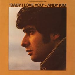 Andy Kim - Baby I Love You