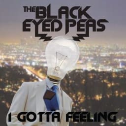 Black Eyed Peas - I Gotta Feeling