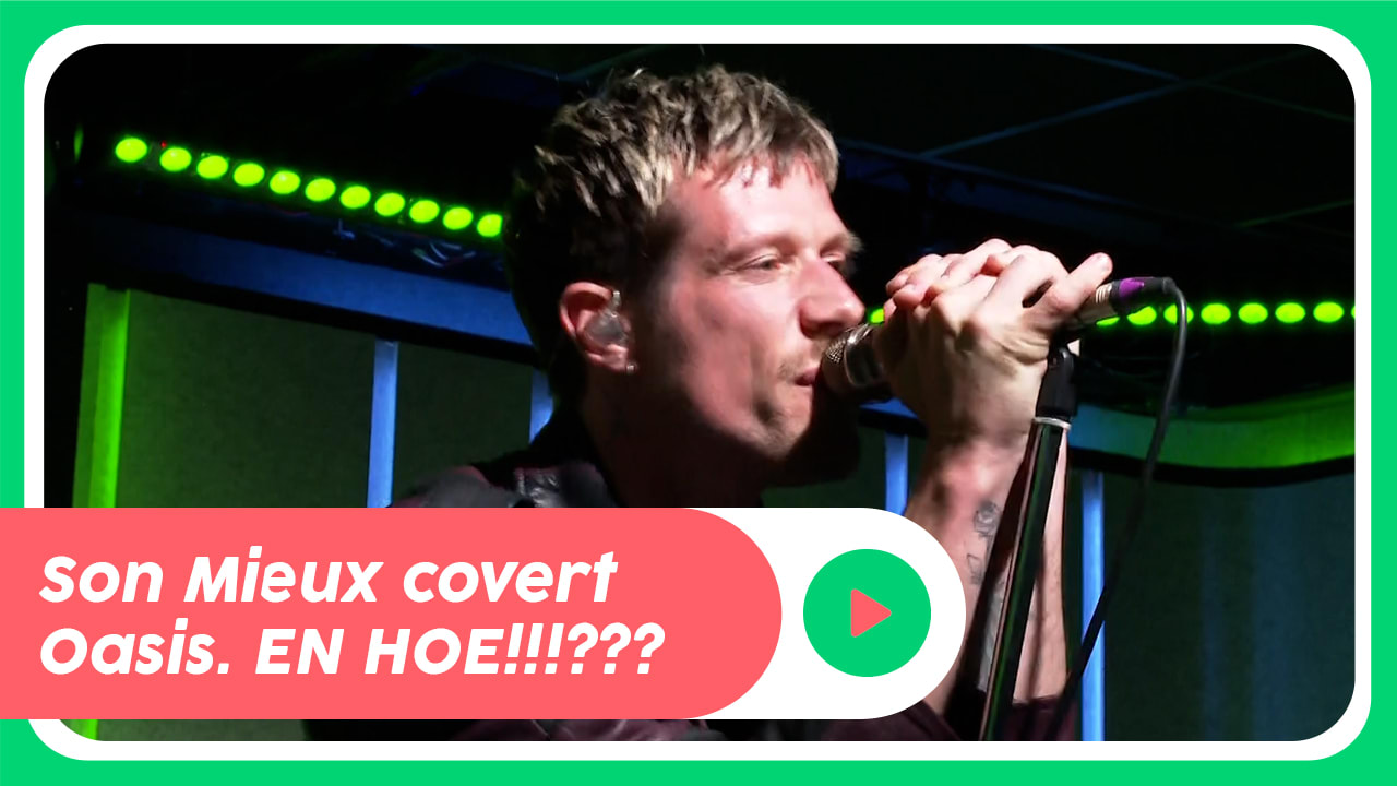 Son Mieux - Rock 'N' Roll Star (Oasis cover) live @ Ekdom in de Morgen
