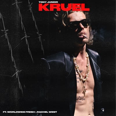 GEMAAKT: Tony Junior ft. Worldwide Fresh & Rachel West - Kruel