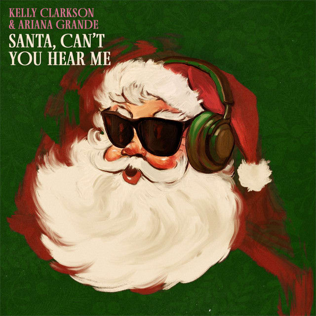 GEMAAKT: KELLY CLARKSON & ARIANA GRANDÉ - SANTA CAN'T YOU HEAR ME