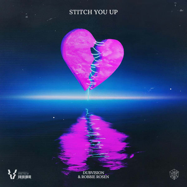 GEMAAKT: DubVision & Robbie Rosen - Stitch You Up