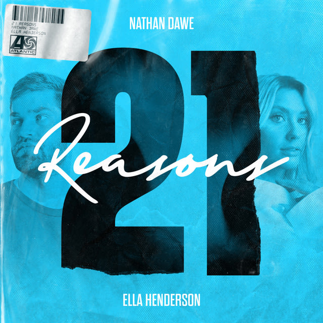 GEMAAKT: NATHAN DAWE & ELLA HENDERSON - 21 REASONS 