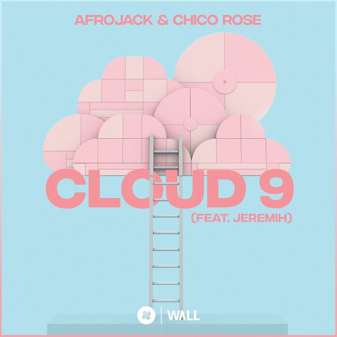 GEMAAKT: Afrojack & Chico Rose ft. Jeremih - Cloud 9