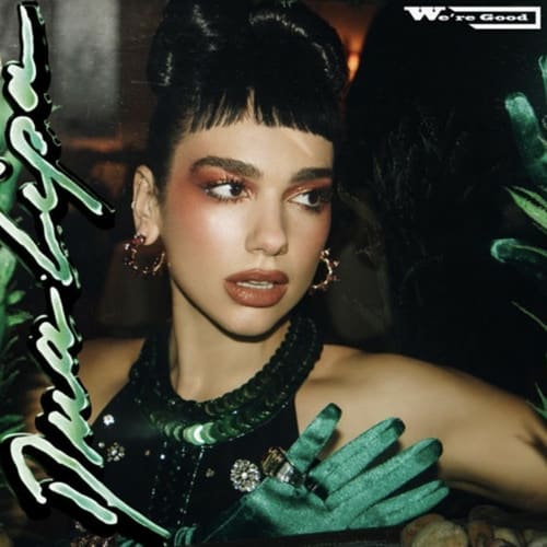 We're Good van Dua Lipa is de nieuwe 538 Favourite