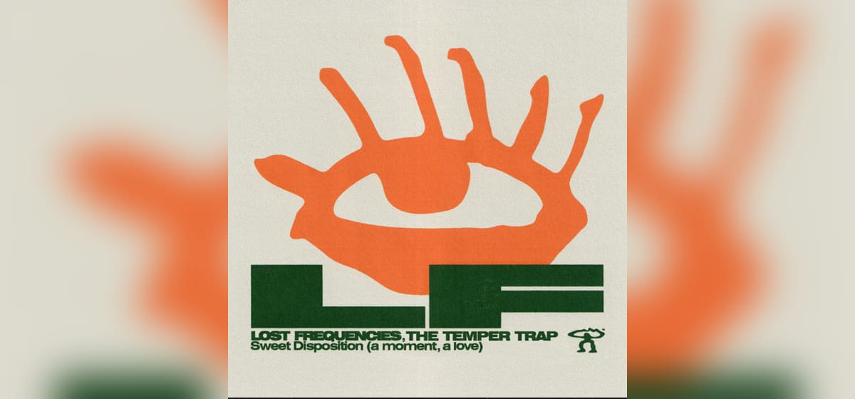 GEMAAKT: Lost Frequencies & The Temper Trap - Sweet Disposition (a moment, a love)