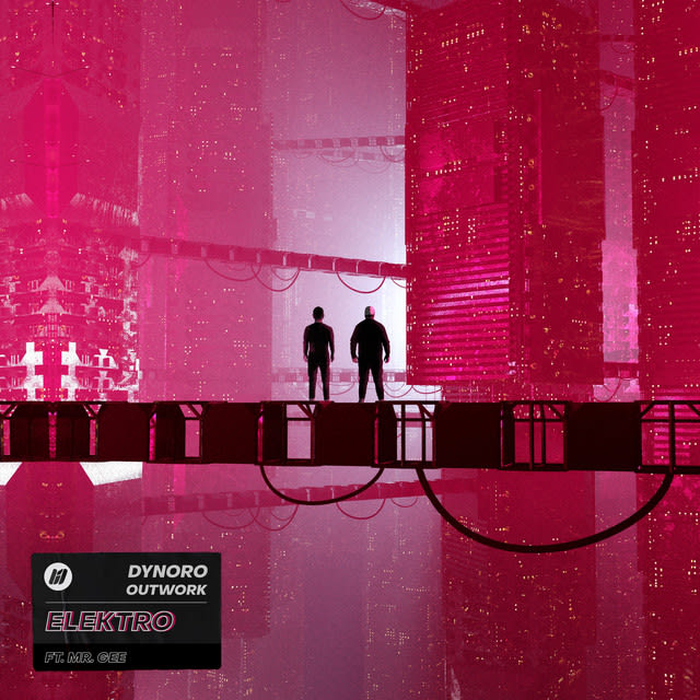 De nieuwe Dance Smash is voor DYNORO & OUTWORK feat MR. GEE met ELEKTRO
