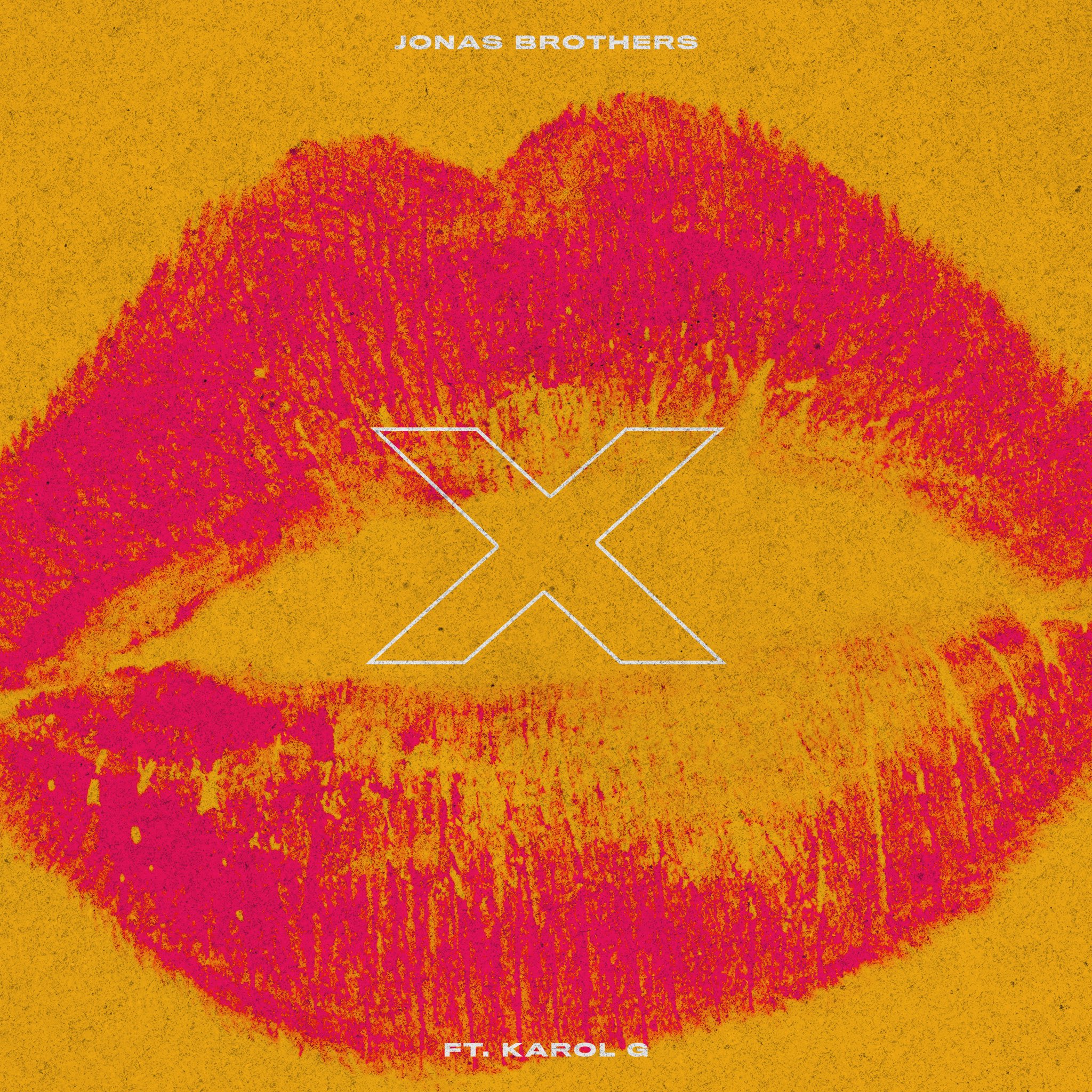 GEMAAKT: Jonas Brothers ft. Karol G - X 