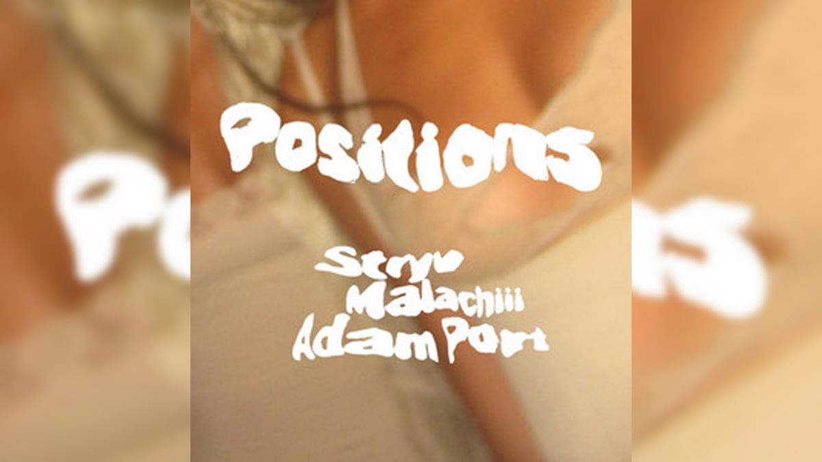 Stryv, Malachiii & Adam Port pakken deze week de Dance Smash met Positions