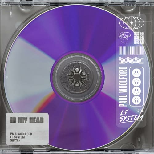 04.11.2023 -  Paul Woolford x LF System ft Shayan - In My Head