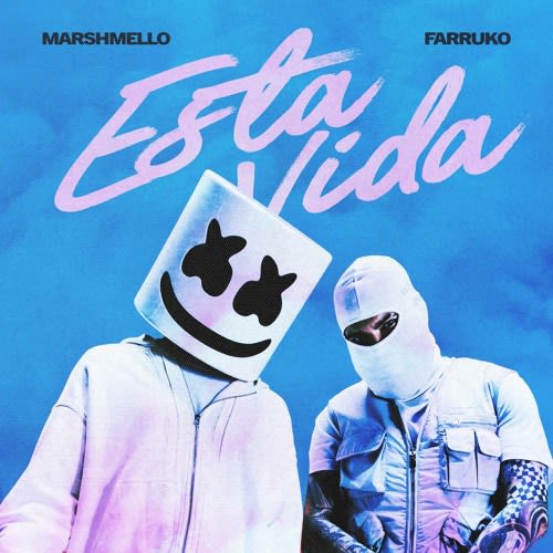 Gemaakt: Marshmello ft Farruko  - Esta Vida 