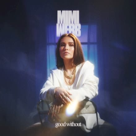 GEKRAAKT: Mimi Webb - Good Without