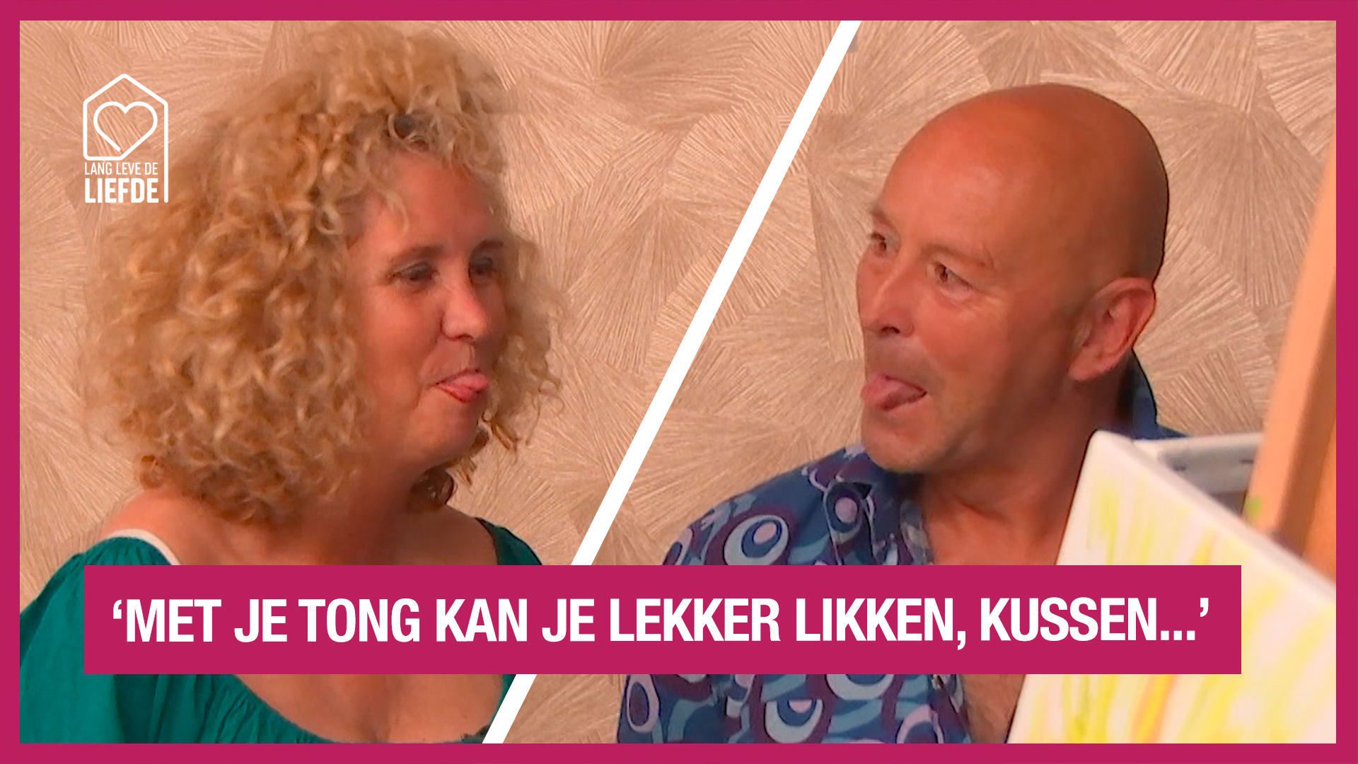 Pikante start van Lang Leve de Liefde: 'Likken en kussen'