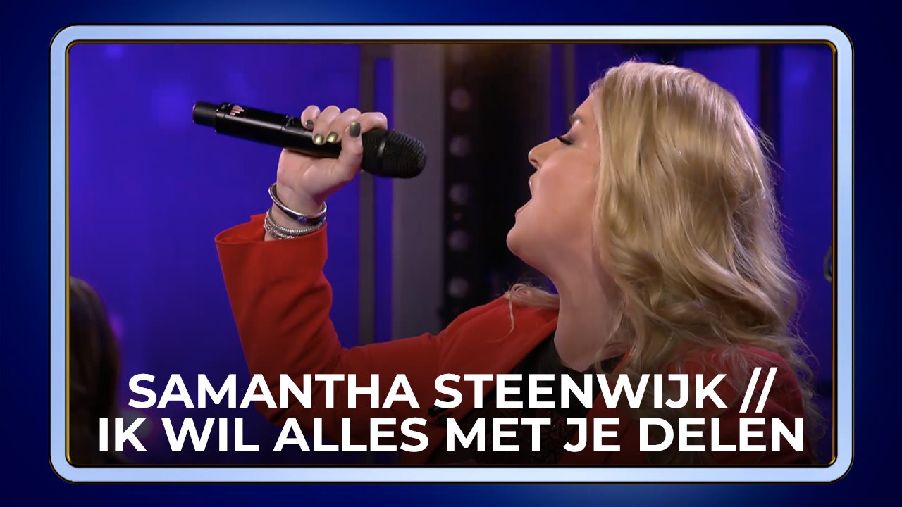 Samantha Steenwijk - Ik Wil Alles Met Je Delen