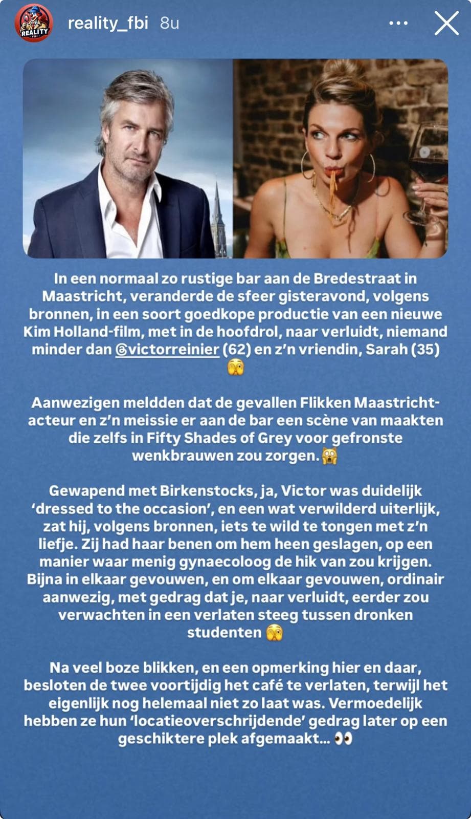 RealityFBI over Victor Reinier - Bron: Instagram 
