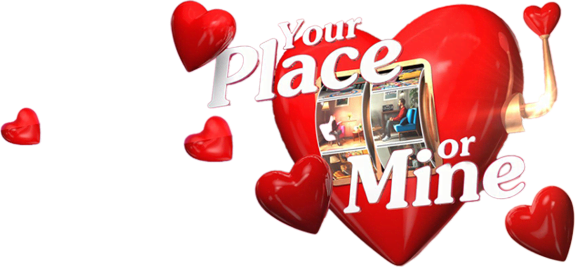 Your Place or Mine