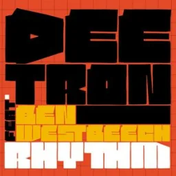 Deetron, Ben Westbeech - Rhythm - Instrumental Mix