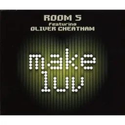 Room 5, Oliver Cheatham - Make Luv - Radio Version