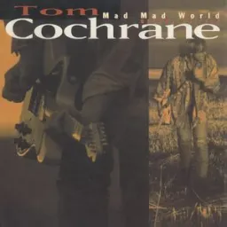 Tom Cochrane - Life Is A Highway