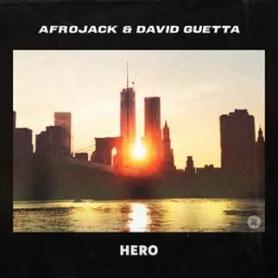 AFROJACK, David Guetta - Hero