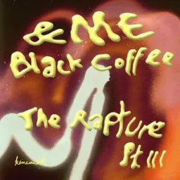 &ME, Black Coffee, Keinemusik - The Rapture Pt.III