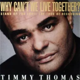 Timmy Thomas - Why Can't We Live Together - Stand Up For Love Radio Edit