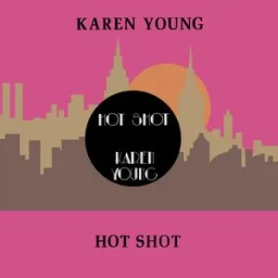 Karen Young - Hot Shot - Vocal Short Version