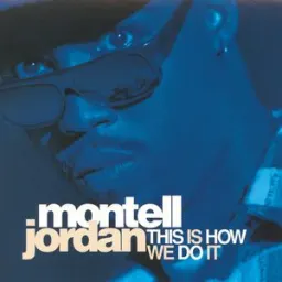 Montell Jordan, Wino - This Is How We Do It