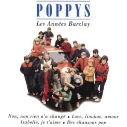 Les Poppys - Non non rien n'a changé