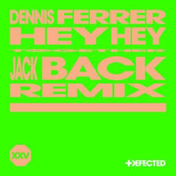 Dennis Ferrer - Hey Hey