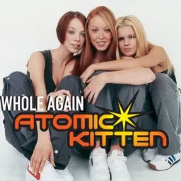 Atomic Kitten - Whole Again