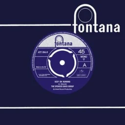 The Spencer Davis Group - Keep On Running